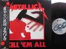 METALLICA KILL 'EM ALL JAPAN Orig.w/Obi Superb Near Mint Megadeth Slayer Anthrax