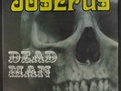 JOSEFUS: Dead Man LP Sealed (Italy, reissue) Rock & Pop