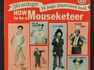 MICKEY MOUSE CLUB MOUSEKETEERS & GUESTS: How To Be A Mouseketeer LP (Mono, gat