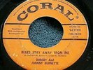 Dorsey & Johnny Burnette - Blues Stay Away From Me/Midnight Train 45 rockabilly