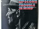 Mance Lipscomb Trouble In Mind (WLP) LP VG+/VG++ Blues Promo