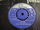 Dave Dee Dozy Beaky Mick Tich All I Want It Seems A Pity Fontana TF 586 UK 7