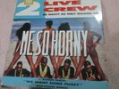 2 LIVE CREW  AS NASTY AS THEY WANNA BE ME SO HORNY   VINYL LP RECORD