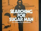 SEARCHING FOR SUGAR MAN VINYL