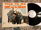 SUNNY AND THE SUNLINERS   TALK TO ME “PROMO” LP   TEAR DROP   WLP Rare Orig.