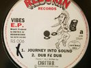 Chatta B & Potential Bad Boy - Vibes EP - Journey into Sound / Jungle Sound  VG+