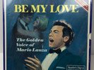 Be My Love The Golden Voice Of Mario Lanza 6 Record Collectors Edition 1968