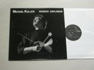 Michael Kullick ?– Voodoo Explosion LP EX