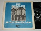 Very rare The Beatles single 45 All you need is Love Parlophone Sweden VG+/Exc