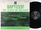 Clefs Of Calvary - Baptized LP - Tru-Sound - Black Gospel