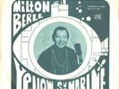 MILTON BERLE--PICTURE SLEEVE + 45--(YELLOW SUBMARINE)--PS--PIC--SLV