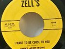 Jimmy Armstrong and the Pins Zell's 1008 I WANT TO BE CLOSE TO YOU/RISE SALLY...