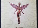 NIRVANA  IN UTERO  1993 ORIG U.S. GEFFEN  LIMIT EDITION(CLEAR VINYL)   Near Mint