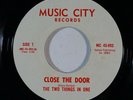 Sweet Soul 45 TWO THINGS IN ONE Close The Door/Over Dose on Music City VG++