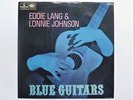 Eddie Lang & Lonnie Johnson Blue Guitars LP Parlophone PMC7019 EX/EX 1967 Blue G