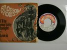 45 Tours Blossom Toes ‎– I'll be your baby tonight
