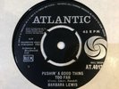 BARBARA LEWIS: Pushin' A Good Thing Too Far / Come Home 45 (UK) Near Mint