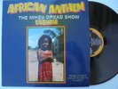 THE MIKEY DREAD SHOW African Anthem DATC Reissue + Roots Dub Reggae LP HEAR