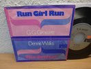 Reggae G.G. Grossett / Dennis Walks ?– Run Girl Run / The Drifter / 7