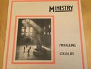 MINISTRY I’m Falling Cold Life 12” SINGLE RECORD LP WAX TRAX