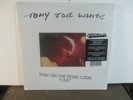 TONY JOE WHITE That On The Road Look 