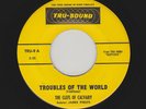 Clefs Of Calvary, James Phelps - Troubles Of The World / While The Blood Running