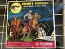 Circa 1950s SMOKY DAWSON and THE MYSTERY OF GHOST CANYON  78rpm vinyl record