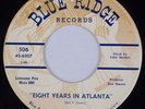 LUKE GORDON: Eight Years in Atlanta US Blue Ridge Country Bopper 45 HEAR
