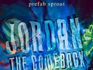 Prefab Sprout - Jordan: The Comeback (Remastered)