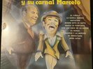 TIN TAN Y SU CARNAL MARCELO -1980 SELF TITLED- MEXICAN LP STILL SEALED RANCHERO