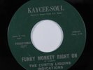 Northern Soul Funk 45 CURTIS LIGGINS Funky Monkey KAYCEE-SOUL VG++ promo HEAR
