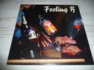 LP Feeling B     wir kriegen euch alle    (Germany / SPV / pre. Rammstein)