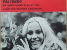 AGNETHA FÄLTSKOG (ABBA) * EN GANG FANNS BARA VI TVA * SWE 7