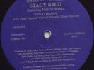 Stacy Kidd Featuring Melvin Meeks Disco Mania Vinyl Single 12inch NEAR MINT