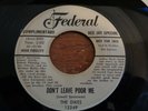 The Dikes, Don't Leave Poor Me, Federal promo # 12249, vg-