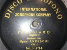 SIGNOR ANCESCHI 10'' Disco Zonofono X 1714 - 78 rpm record - RIGOLETTO ZONOPHONE
