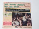 WIFE SWAPPING SWINGERS ORGY PORGY PARTY         LP VINYL SEALED