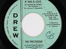 Northern Soul 45 - Precisions - If This Is Love - Drew - mp3