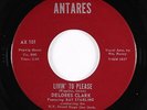 Northern Soul 45 - Delores Clark - Livin' To Please - Antares - VG++ mp3