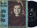 JYTTE ELGA OLGA Min Kat - Herr Hund Danish 45PS 1967 Norma Tanega