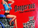 THE HYDROMATICS Dangerous LP + CD. high energy sonic rendezvous band mc5