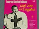 REVEREND CLEOPHUS ROBINSON God's Sons & Daughters AFRO XIAN GOSPEL SOUL LP