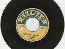 ARTHUR GUNTER,,,SHES MINE ALL MINE,,EXCELLO  # 2053,,,ORIGINAL 45RPM,,,,BLUES