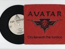AVATAR CITY BENEATH THE SURFACE 7' 1982 PAR RECORDS PRE SAVATAGE