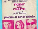 JOHNNY HALLYDAY  Bo du film  POINT DE CHUTE de Robert HOSSEIN (SP 2 titres  TBE)