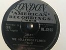 THE HOLLYWOOD FLAMES Crazy Buzz Buzz Buzz London HL.8545 Ex 78 RPM