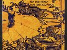 MARCONI NOTARO: No Sub Reino Dos Metazoarios LP (reissue, insert, gatefold cove