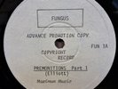 FUNGUS PREMONITIONS OG UK MAXIMUM MUSIC PRIVATE PRESS LP FUN 1A FUN 1B CLIP
