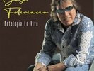 Jose Feliciano - Antologia En Vivo [New Vinyl LP] Argentina - Import