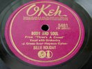 BILLIE HOLIDAY Body And Soul/What Is This Going To Get Us 78 rpm OKeh Jazz NICE
